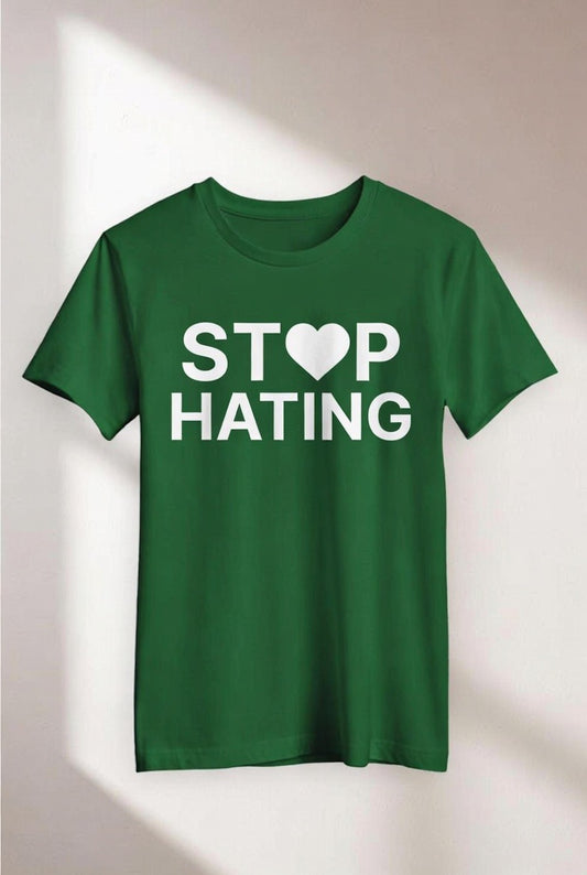 Stop Hating