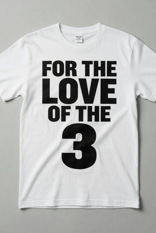 For The Love Of The 3